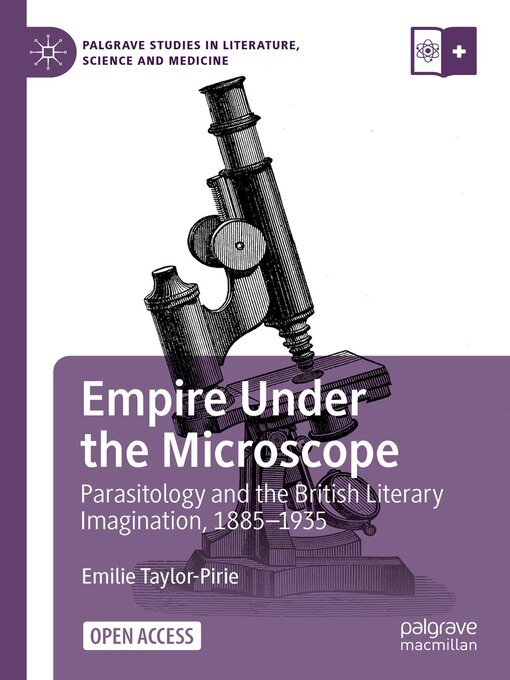 Title details for Empire Under the Microscope by Emilie Taylor-Pirie - Available